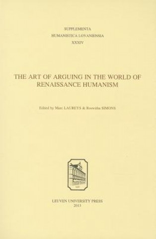 Art of Arguing in the World of Renaissance Humanism