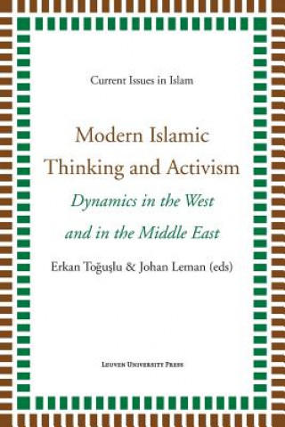 Modern Islamic Thinking and Activism