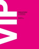 ViP Vision in Design