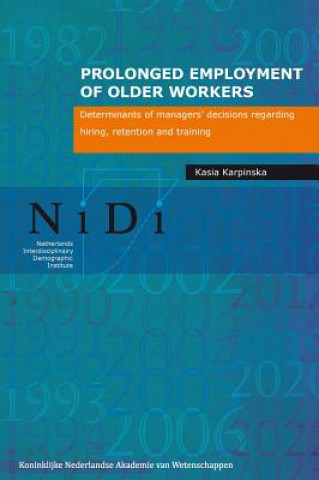 Prolonged Employment of Older Workers