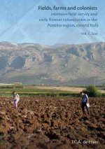 Fields, Farms and Colonists 2 x volumes