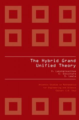 Hybrid Grand Unified Theory, The