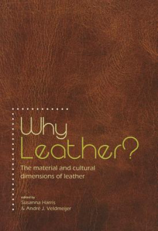 Why Leather?