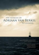 Voyages of Adriaan van Berkel to Guiana
