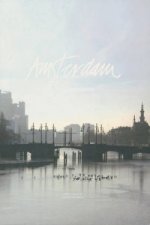 Amsterdam: A Metropolitan Village