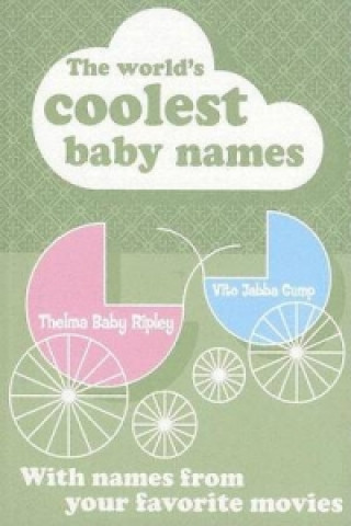 World's Coolest Baby Names