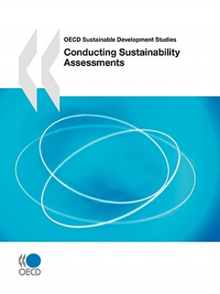 OECD Sustainable Development Studies Conducting Sustainability Assessments