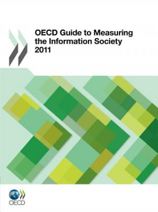 OECD Guide to Measuring the Information Society 2011