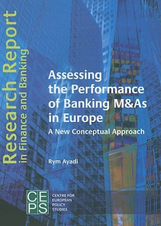Assessing the Performance of Banking M&As in Europe