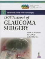 ISGS Textbook of Glaucoma Surgery