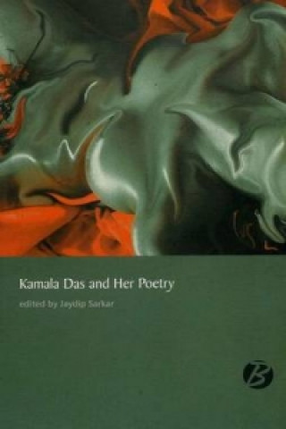 Kamala Das and Her Poetry