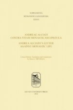Andreae Alciati Contra Vitam Monasticam Epistula-Andrea Alciato's Letter Against Monastic Life