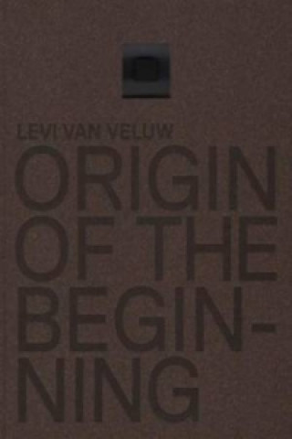 Levi van Veluw - Origin of the Beginning