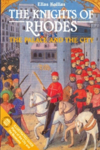 Knights of Rhodes - The Palace and the City