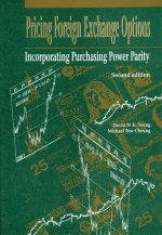 Pricing Foreign Exchange Options - Incorporating Purchasing Power Parity 2e