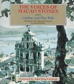 Voices of Macao Stones