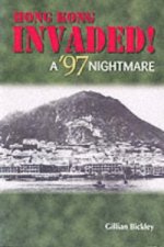 Hong Kong Invaded! - A `97 Nightmare