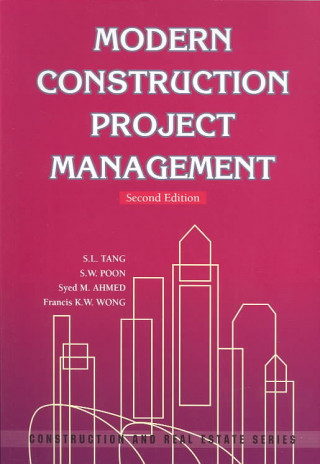 Modern Construction Project Management 2e