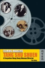 Filming Margins - Tang Shu Shuen, A Forgotten Hong  Kong Woman Director