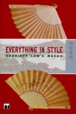 Everything in Style - Harriett Low's Macau