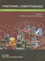 Functional Constituencies - A Unique Feature of the Hong Kong Legislative Council