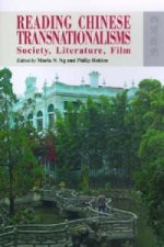 Reading Chinese Transnationalisms - Society, Literature, Film