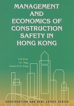 Management and Economics of Construction Safety in Hong Kong