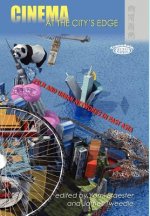 Cinema at the City's Edge - Film and Urban Networks in East Asia