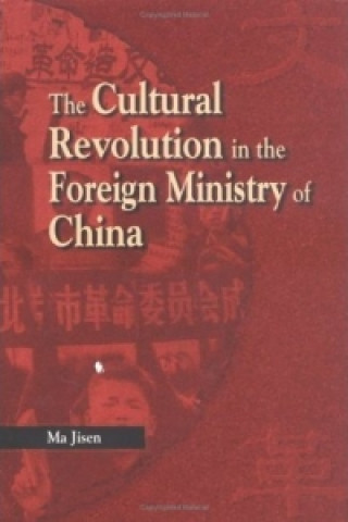 Cultural Revolution in the Foreign Ministry of China