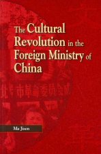 Cultural Revolution in the Foreign Ministry of China