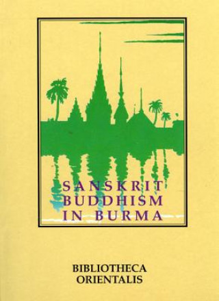 Sanskrit Buddhism In Burma