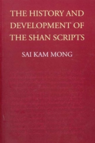 History and Development of the Shan Scripts