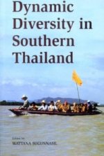Dynamic Diversity in Southern Thailand