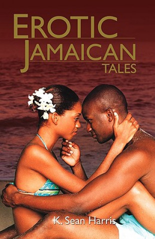 Erotic Jamaican Tales