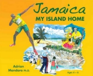 Jamaica My Island Home