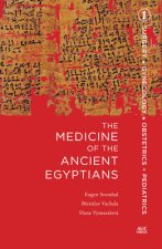 Medicine of the Ancient Egyptians