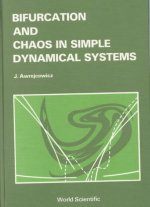 Bifurcation And Chaos In Simple Dynamical Systems