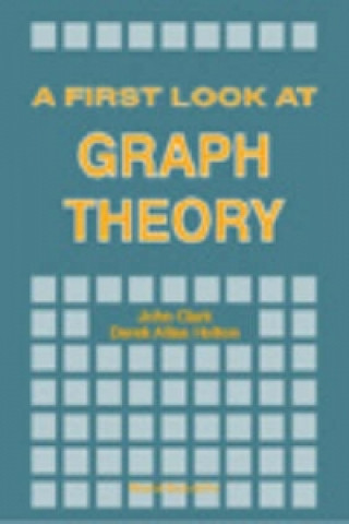 First Look At Graph Theory, A
