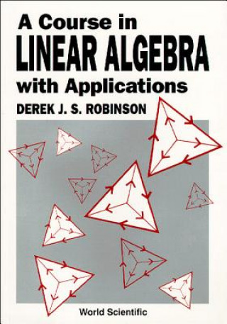 Course in Linear Algebra with Applications