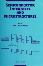 Semiconductor Interfaces And Microstructures