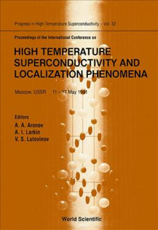 High Temperature Superconductivity and Localization Phenomena