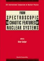 From Spectroscopic to Chaotic Features of Nuclear Systems