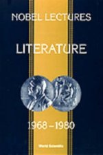 Nobel Lectures In Literature, Vol 2 (1968-1980)
