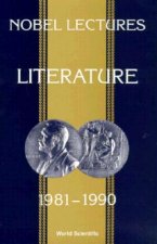Nobel Lectures In Literature, Vol 3 (1981-1990)