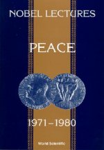 Nobel Lectures In Peace, Vol 4 (1971-1980)