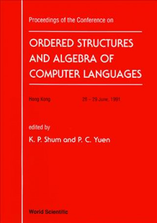 Ordered Structure and Algebra of Computer Languages