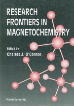 Research Frontiers In Magneto Chemistry