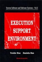 System Software And Software Systems: Execution Support Environment