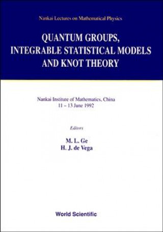 Quantum Groups, Integrable Statistical Models and Knot Theory
