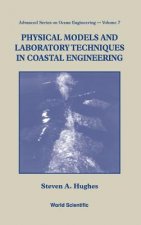 Physical Models And Laboratory Techniques In Coastal Engineering